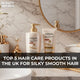 Top 5 Hair Products In the Uk For Silky Smooth Hair